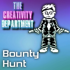 [The Creativity Department] Bounty Hunt (Ghost Fight)