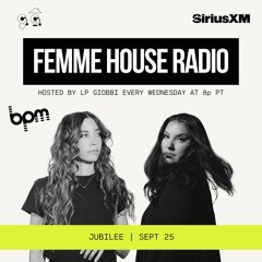 LP Giobbi presents Femme House Radio: Episode 170 - Jubilee