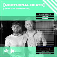 Nocturnal Beats With Horizon Brothers  Dark Deep progressive Trance & House