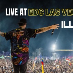 ILLENIUM - EDC LAS VEGAS 2024 (Full Set)