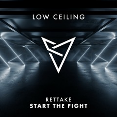 Rettake - START THE FIGHT