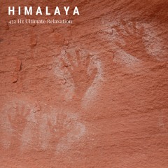 Himalaya - 432 Hz Ultimate Relaxation