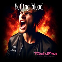 Boiling Blood - Pandicore