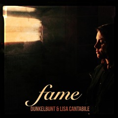 Fame - [dunkelbunt] & Lisa