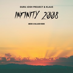 Guru Josh Project & Klaas - Infinity 2008 (Amero & Hallasen Remix)