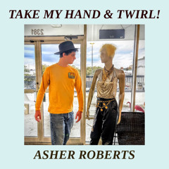 TAKE MY HAND & TWIRL!