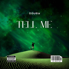 Tell Me - Single