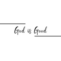 God is good  Jonathan McReynolds