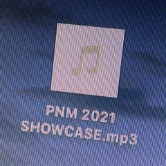 PNM 2021 SHOWCASE
