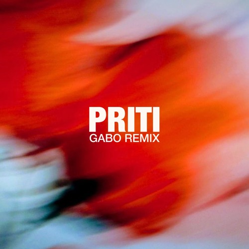 Priti (GABO Remix)