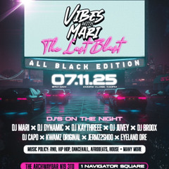 Vibes With Mari (All Black Edition) | Hip Hop Live Audio | DJ Broox ft. Jermz2Shoo