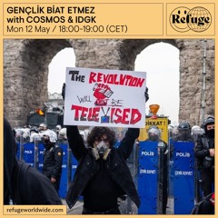GENÇLİK BİAT ETMEZ  - COSMOS & IDGK - 12 May 2025