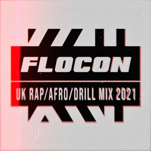 flocon - UK Rap/Afro/Drill Mix 2021 (for KODH TV)