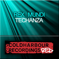 Rex Mundi - Techanza (Rude Original Mix)