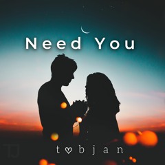 Need You (Free Download)