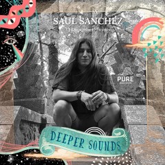 Saul Sanchez : Deeper Sounds / Pure Ibiza Radio - 12.12.20