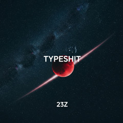 TYPESHIT pre master