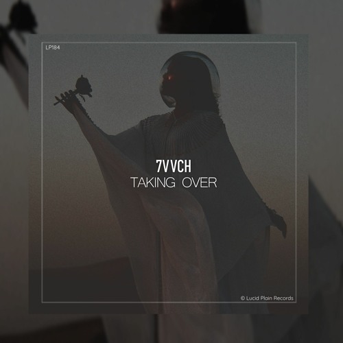 7vvch - Taking Over