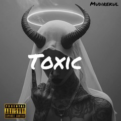 Toxic