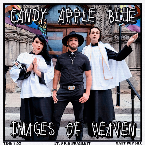 Images of Heaven (Matt Pop Mix)