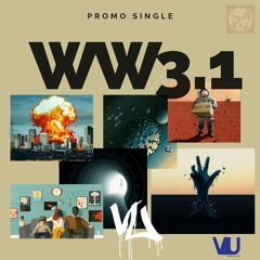 VU - WW3.1 (Full Promo Single) [VU MUSIC STUDIO]