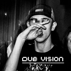 Dub Vision (DUBSTEP/GRIME MIX)