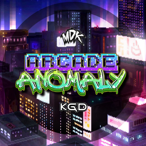 KGD - Arcade Anomaly [Wubstep]
