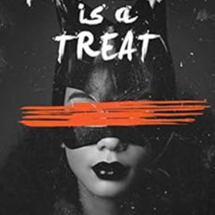 Read PDF 📕 Trickin' Is A Treat (Holiday Shorts Book 1) by BriAnn  Danae EPUB KINDLE