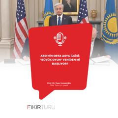 ABD’nin Orta Asya ilgisi: “Büyük Oyun” yeniden mi başlıyor?