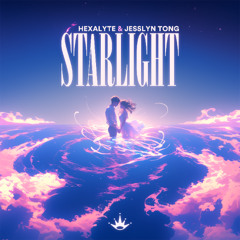 Hexalyte & Jesslyn Tong - Starlight