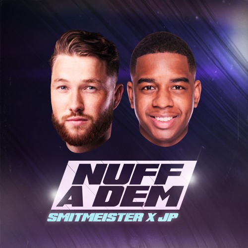 Smitmeister X JP - Nuff A Dem [HIT BUY FOR FREE DOWNLOAD]