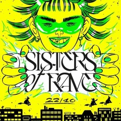 Sisters of Rave 22/10/2022