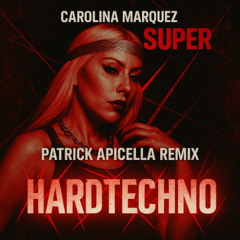 SUPER PATRICK APICELLA (REMIX)