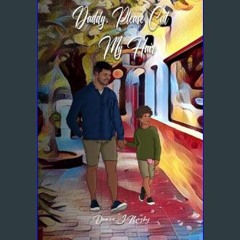 Read PDF 📕 Daddy Please Cut My Hair (Barber Bedtime Stories)     Paperback – February 6, 2024 Read