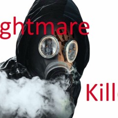 Nightmare Killer  -----------------     SamplerRemix
