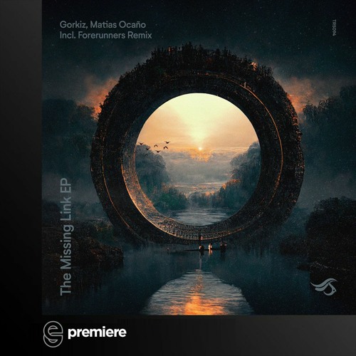 Premiere: Gorkiz & Matias Ocaño - The Missing Link - Transensations Records