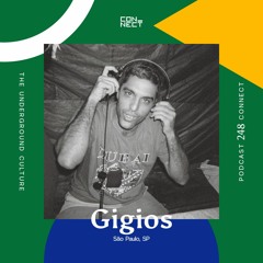 Gigios @ Podcast Connect #248 - São Paulo - SP