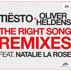 The right song - Tiesto & Oliver Heldens featuring Natalie La Rose