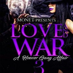 LOVE AND WAR, A HOOVER GANG AFFAIR 3 (Read-Full=