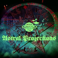 Astral Projections 26 - Demons And Witches