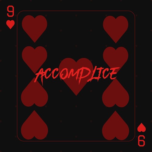 Accomplice prod. Mantra and MagicHour