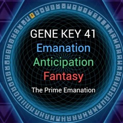 Gene Key 41