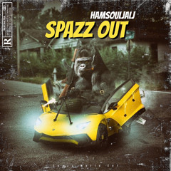 HamSouljaLJ X Spazz Out