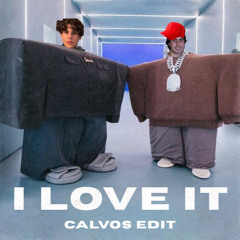 Kanye West, Lil Pump - I Love It [Calvos MX Edit] + FREE DL [SUPPORTED BY PACO OSUNA]