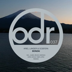 Ariel Lander & Oosfera - Bonzai (Fabri Lopez Remix)Preview