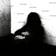 Witch Player ( ih4temyn4me )