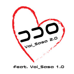 ココロ (KOKORO)- Voi_Sasa 2.0