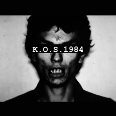 K.O.S 1984 FT Ce7iN