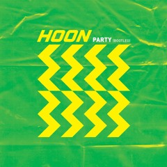 Party (Hoon Bootleg)