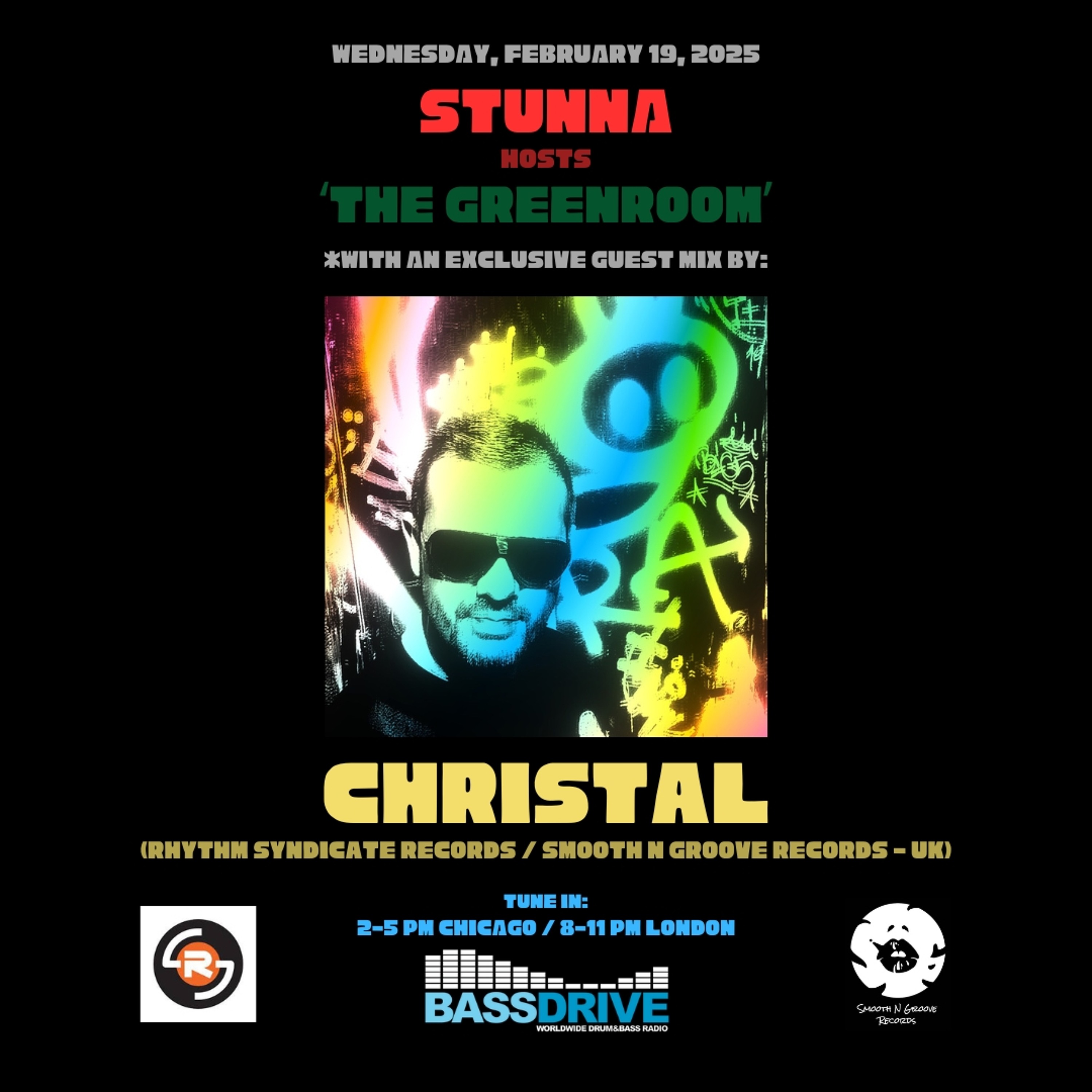 STUNNA Hosts THE GREENROOM with CHRISTAL Guest Mix February 19 2025 episode artwork